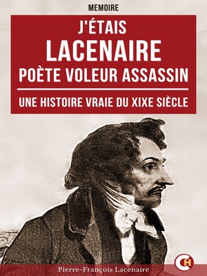 cover image of J'étais Lacenaire